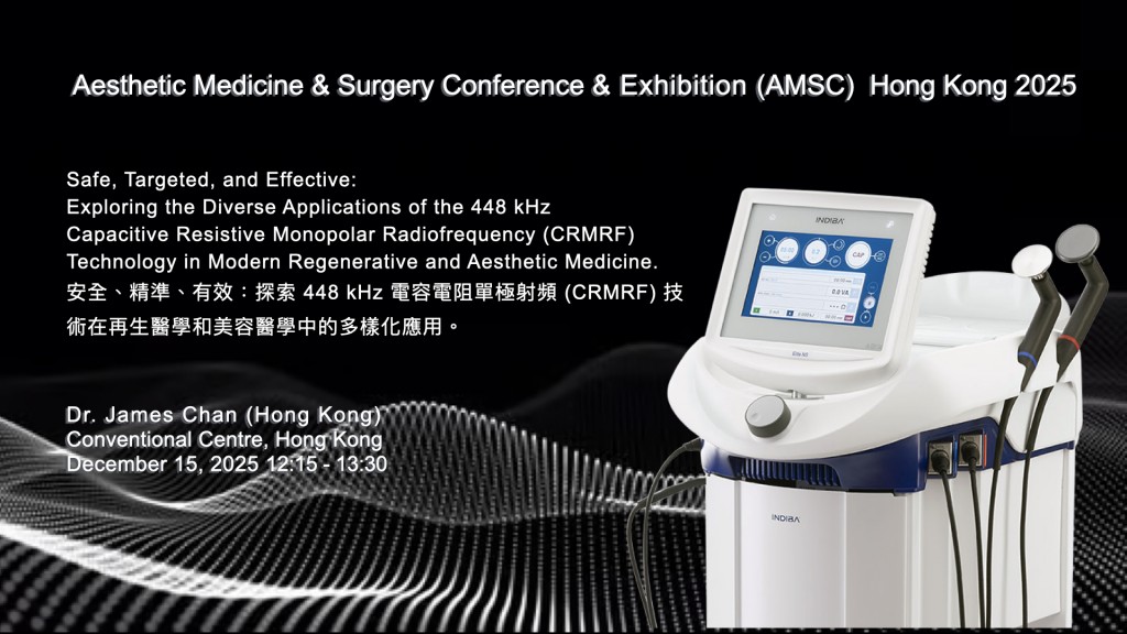 Dr. James Chan Hong Kong-AMSC 2025-INDIBA-TechnologyBasic science 448kHz 20251215 leng.hk.001